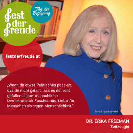 Fest der Freude 2022, Statement Dr. Erika Freeman, Zeitzeugin